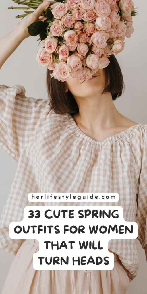 a pin that says in a large font cute spring outfits for women