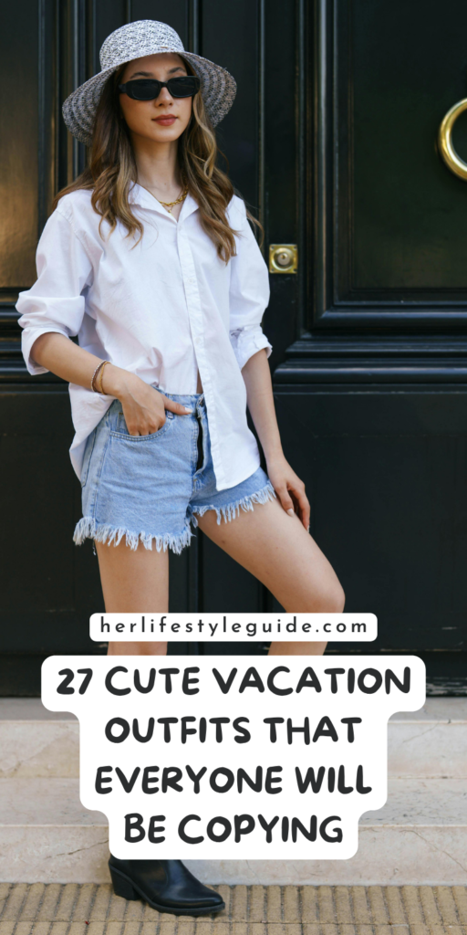 a pin that says in a large font cute vacation outfits