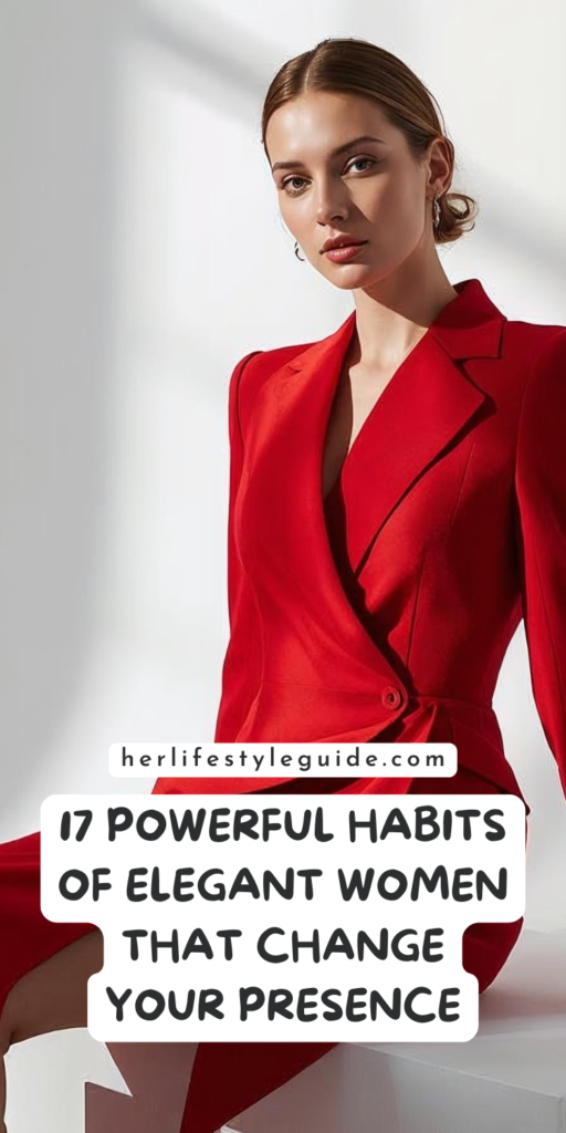 a pin that says in a large font habits of elegant women