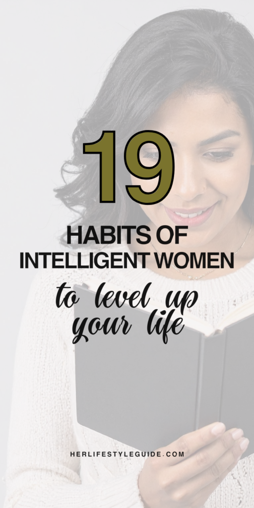 a pin that says in a large font habits of intelligent women