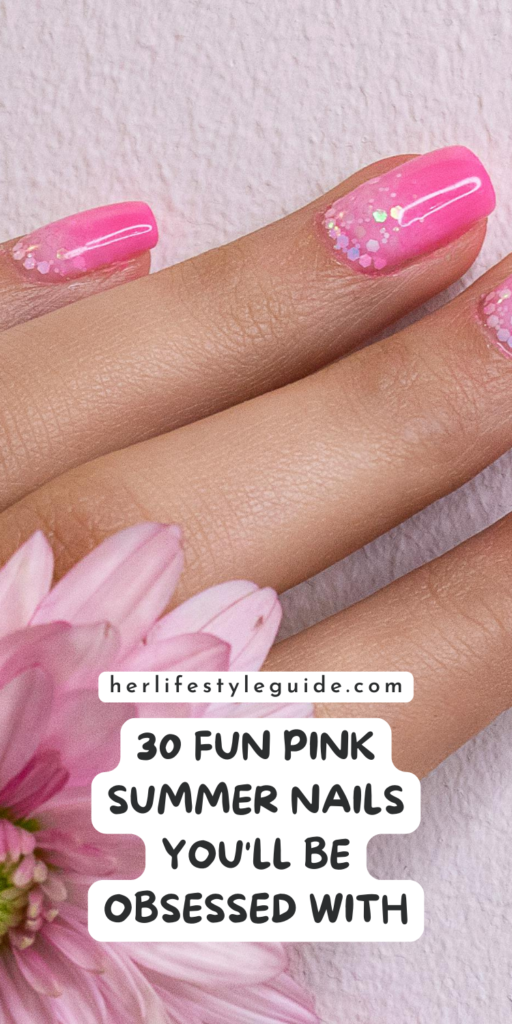 a pin that says in a large font fun pink summer nails