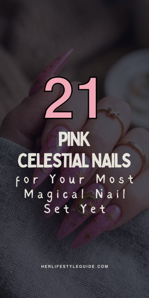 a pin that says in a large font pink celestial nails