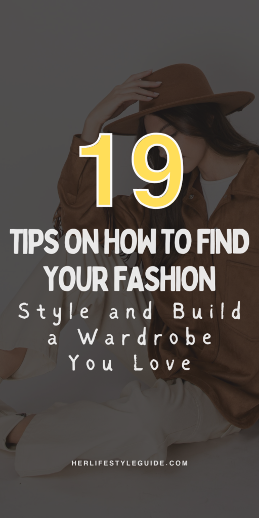 a pin that says in a large font how to find your fashion style